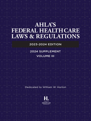 cover image of AHLA's Federal Health Care Laws & Regulations (AHLA Members)